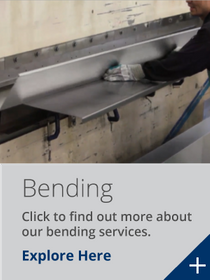 Click to find out more about our bending services.